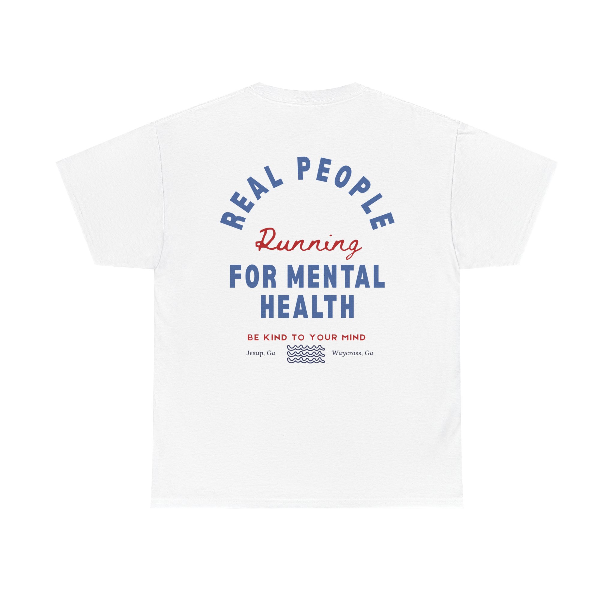 15945262965375109023_2048jpeg - Anchored White T-shirt with a circular blue slogan reading 'Real People' around a red script 'Running' and bold blue 'FOR MENTAL HEALTH' text, plus small decorative waves at the bottom and city names.