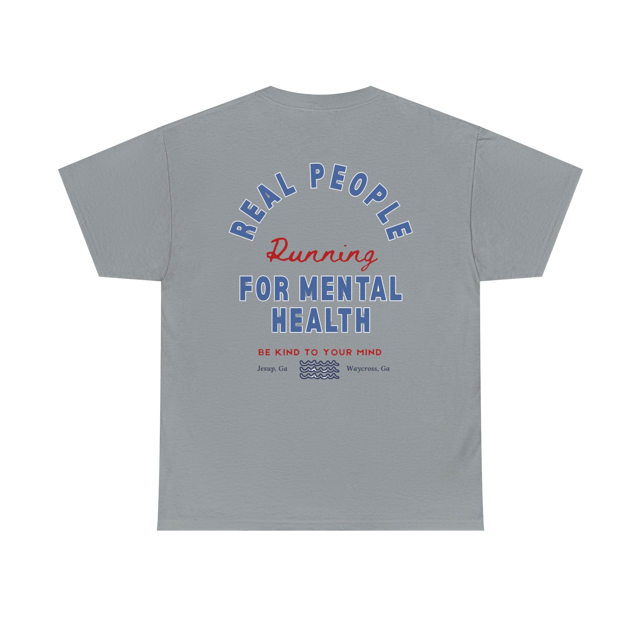 5717780732122901435_2048jpeg - Anchored Back view of a gray T-shirt with a circular blue 'REAL PEOPLE' slogan around red 'Running' and large blue 'FOR MENTAL HEALTH' text, plus small wave graphics at bottom.